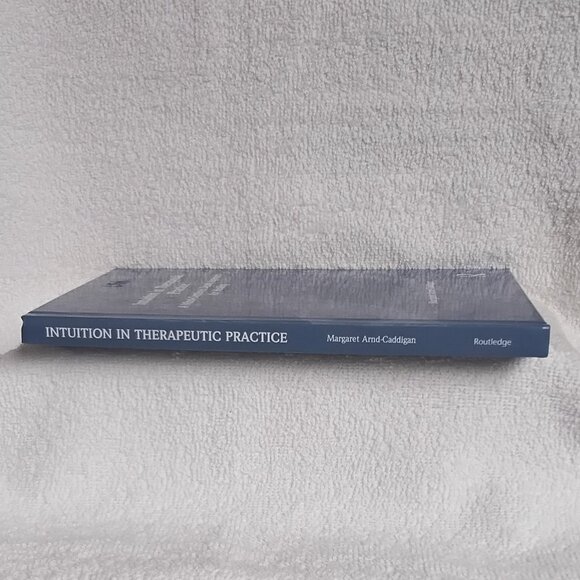 New 'Intuition in Therapeutic Practice' Routledge Hardcover Textbook!! - Picture 4 of 4